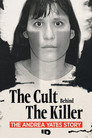 The Cult Beyond The Killer: The Andrea Yates Story