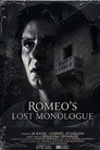 Romeo's Lost Monologue