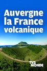 Auvergne, Franca vullkanike