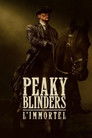 Peaky Blinders : L'Immortel Voirfilms