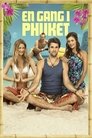 Plakat for 'En Gång i Phuket'