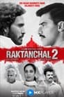 Raktanchal - Season 2