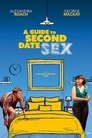 A Guide to Second Date Sex Poster