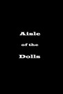 Aisle of the Dolls