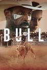 مترجم أونلاين و تحميل Bull 2020 مشاهدة فيلم