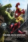 Spider-Man, Iron Man and the Hulk