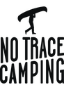 No Trace Camping No Trace Camping