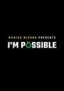 I’M Possible