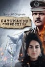 Kathmandu Connection (Season 1-2) Hindi Webseries Download | WEB-DL 480p 720p 1080p