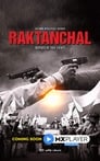 Raktanchal - Season 1