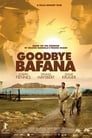 Poster van Goodbye Bafana