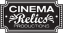 Cinema Relics Productions Cinema Relics Productions