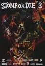 Plakat for 'Stonp or Die 3'