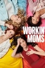 Workin’ Moms Saison 1 episode 10