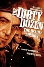 Poster for The Dirty Dozen: The Deadly Mission