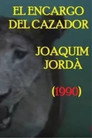 El encargo del cazador