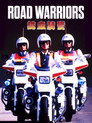 Road Warriors