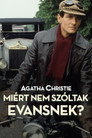 Agatha Christie – Miért nem szóltak Evansnek?