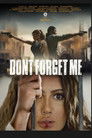 Don't Forget Me