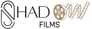 Shadow Films