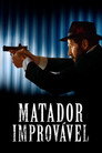Matador Improvável