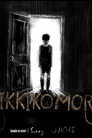 HIKIKOMORI