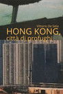 Hong Kong, città di profughi