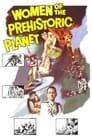 Movie poster for Women of the Prehistoric Planet