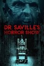 Dr. Saville's Horror Show