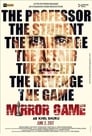 Mirror Game (2017)