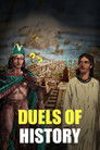Duels of History