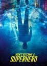 How I Became a Super Hero Watch| 〈How I Became A Super Hero〉 2021 Full Movie Free Subtitle High Quality