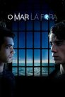 O Mar Lá Fora