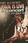 Paul Is Live In Concert – On the New World Tour