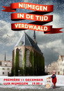Nijmegen, in de tijd verdwaald