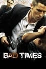 [Voir] Bad Times 2005 Streaming Complet VF Film Gratuit Entier