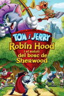 Tom i Jerry: Robin Hood i el ratolí del bosc de Sherwood