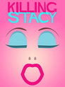 Killing Stacy