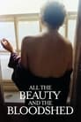 Poster van All the Beauty and the Bloodshed