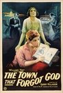 The Town That Forgot God