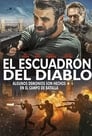 4KHd El Escuadrón Del Diablo 2018 Película Completa Online Español | En Castellano
