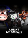A Night At SMG4’s… (2024) - Affiche