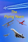 The Flying Years