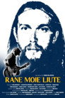 Rane Moje Ljute Цял филм BG (2025)