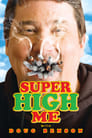 Poster for Super High Me