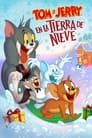 Tom y Jerry en la Tierra de Nieve (2022) | Tom and Jerry Snowman’s Land