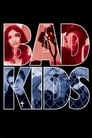 Poster for The Bad Kids