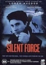 The Silent Force poster
