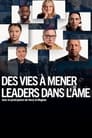 Des vies à mener : Leaders dans l'âme