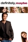 Poster for Definitely, Maybe